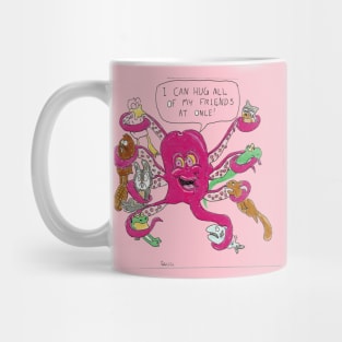 I Can Hug All of My Friends at Once! Mug